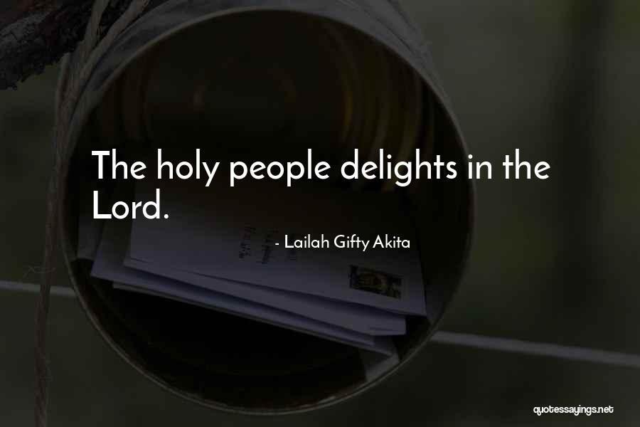 Spiritual Sayings Quotes By Lailah Gifty Akita Spiritual Sayings Quotes By Lailah Gifty Akita