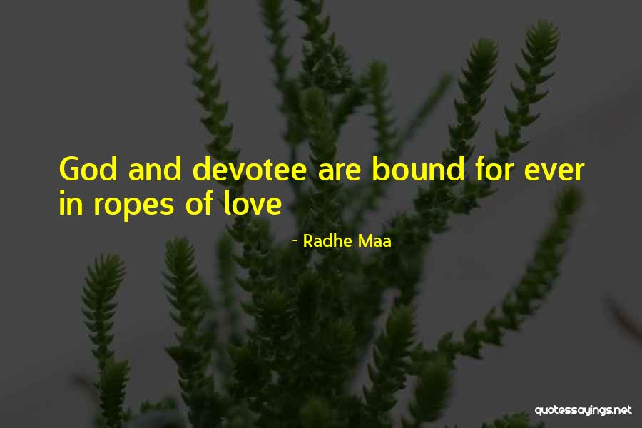 Spiritual Sayings Quotes By Radhe Maa Spiritual Sayings Quotes By Radhe Maa