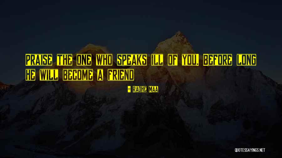 Spiritual Sayings Quotes By Radhe Maa