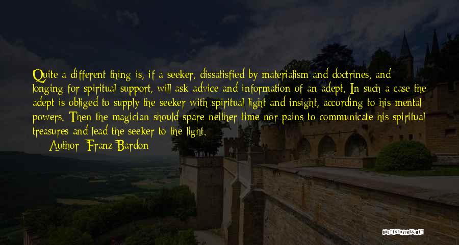 Spiritual Seeker Quotes By Franz Bardon