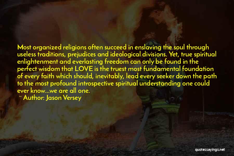 Spiritual Seeker Quotes By Jason Versey