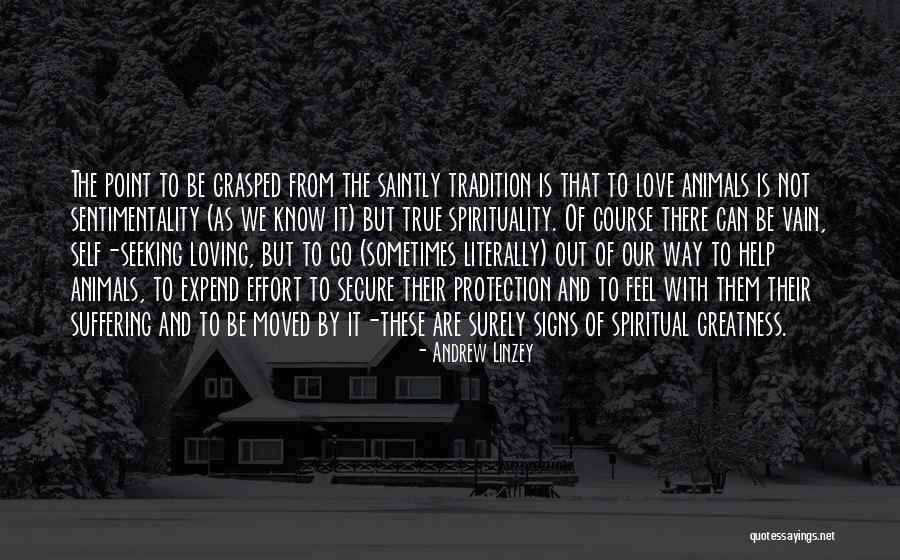 Spiritual Seeking Quotes By Andrew Linzey Spiritual Seeking Quotes By Andrew Linzey
