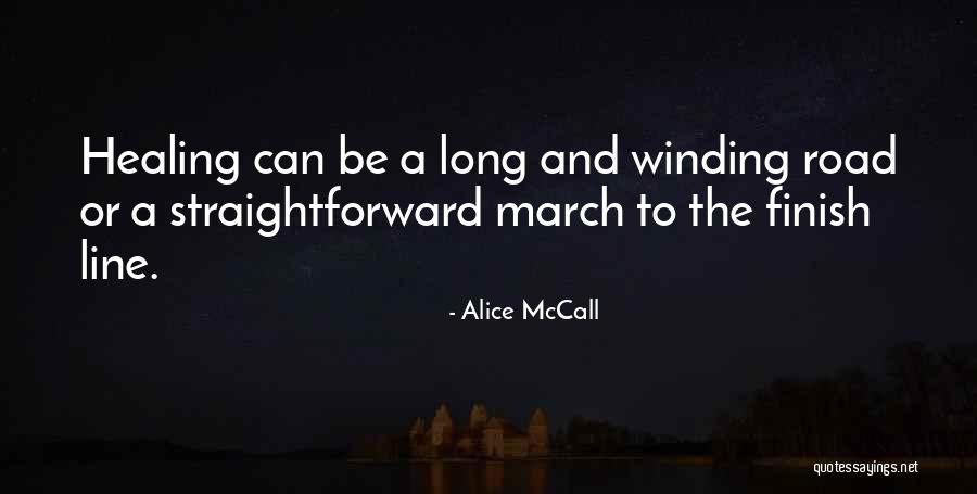Spiritual Self Healing Quotes By Alice McCall Spiritual Self Healing Quotes By Alice McCall