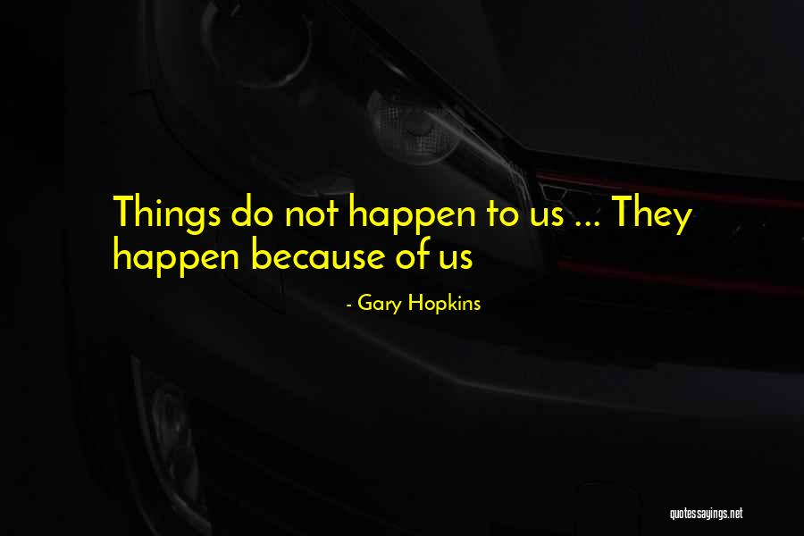 Spiritual Self Healing Quotes By Gary Hopkins Spiritual Self Healing Quotes By Gary Hopkins