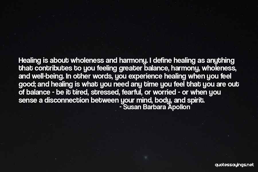 Spiritual Self Healing Quotes By Susan Barbara Apollon Spiritual Self Healing Quotes By Susan Barbara Apollon