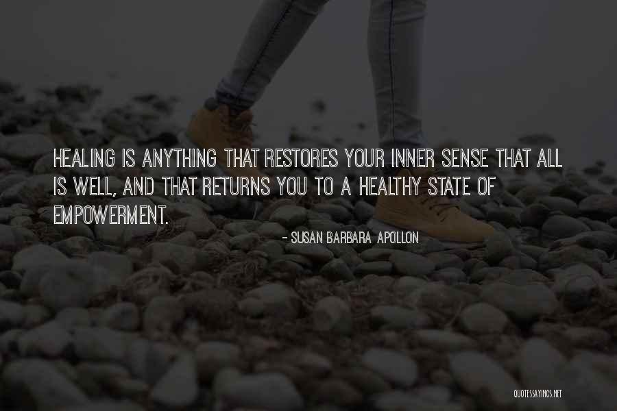 Spiritual Self Healing Quotes By Susan Barbara Apollon Spiritual Self Healing Quotes By Susan Barbara Apollon