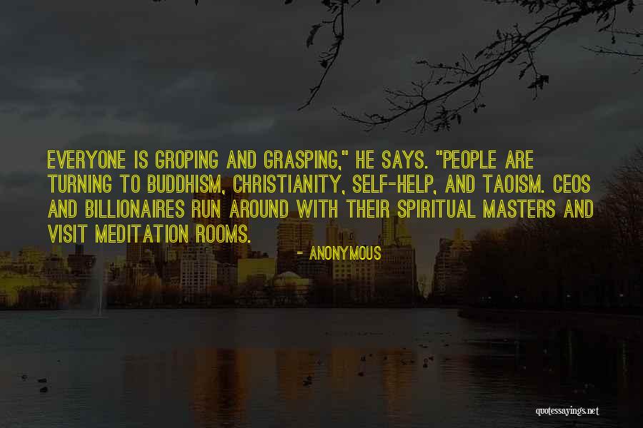 Spiritual Self Help Quotes By Anonymous