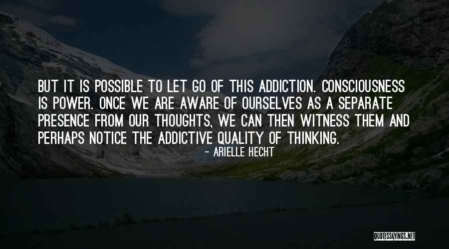 Spiritual Self Help Quotes By Arielle Hecht