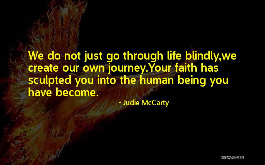 Spiritual Self Help Quotes By Judie McCarty