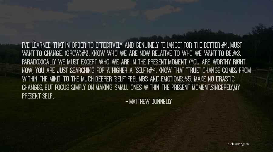 Spiritual Self Help Quotes By Matthew Donnelly