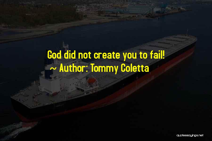 Spiritual Self Help Quotes By Tommy Coletta