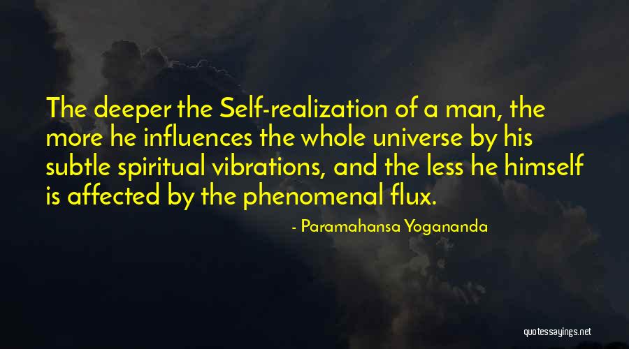 Spiritual Self Realization Quotes By Paramahansa Yogananda