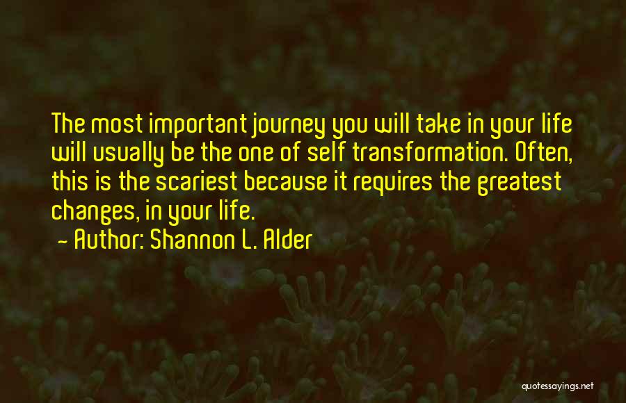 Spiritual Self Realization Quotes By Shannon L. Alder