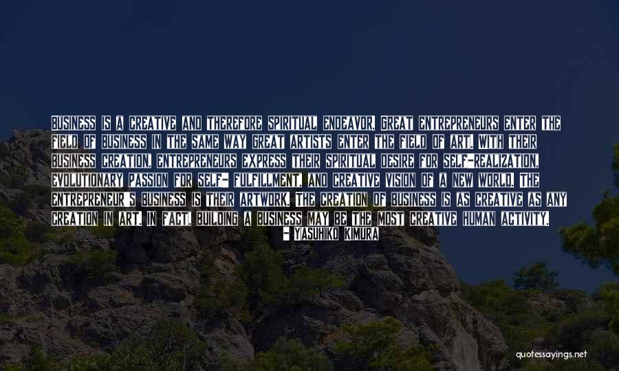 Spiritual Self Realization Quotes By Yasuhiko Kimura Spiritual Self Realization Quotes By Yasuhiko Kimura