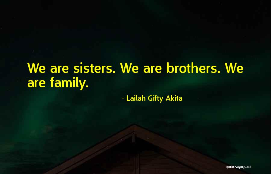 Spiritual Sisters Quotes By Lailah Gifty Akita Spiritual Sisters Quotes By Lailah Gifty Akita