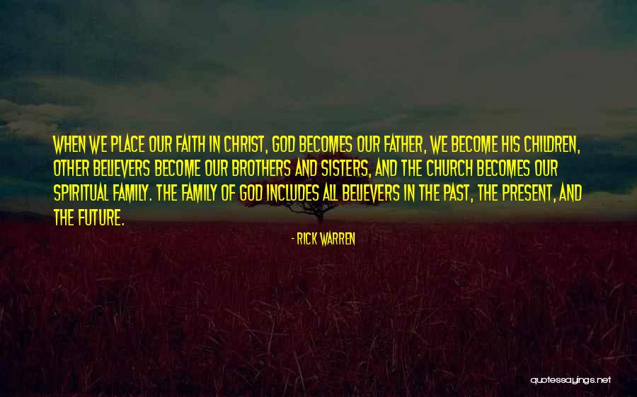 Spiritual Sisters Quotes By Rick Warren Spiritual Sisters Quotes By Rick Warren
