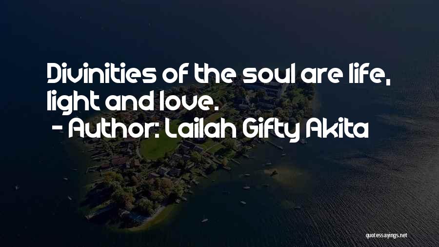 Spiritual Soulmate Quotes By Lailah Gifty Akita