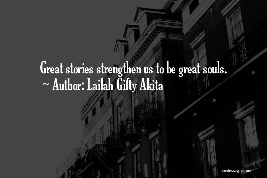 Spiritual Strength Quotes By Lailah Gifty Akita