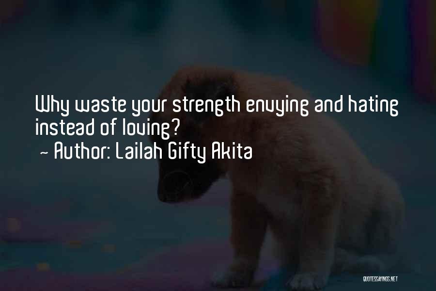 Spiritual Strength Quotes By Lailah Gifty Akita