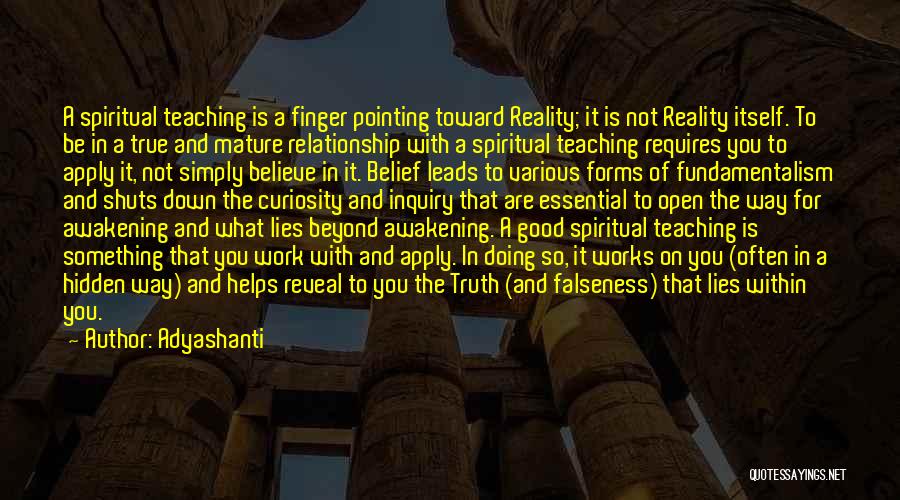 Spiritual Teaching Quotes By Adyashanti