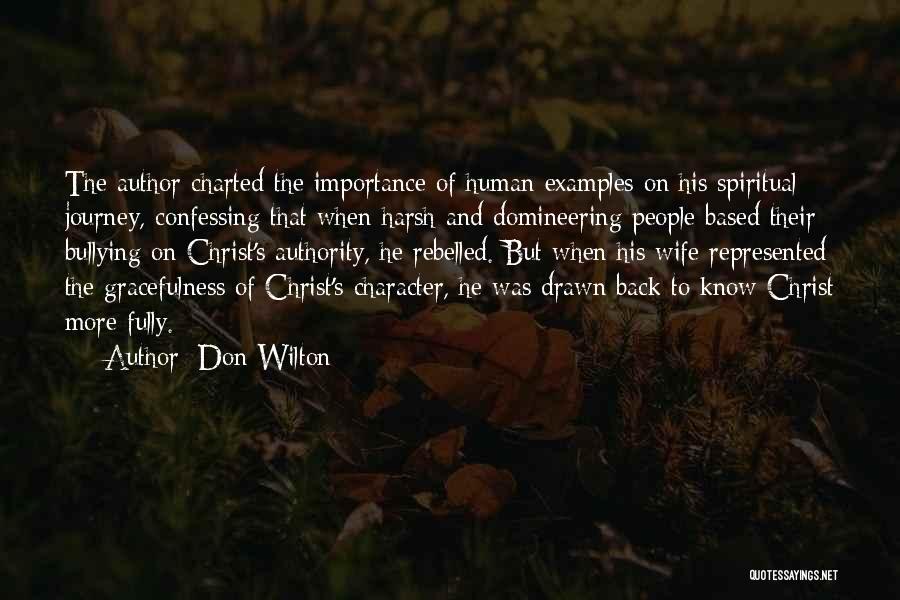 Spiritual Teaching Quotes By Don Wilton