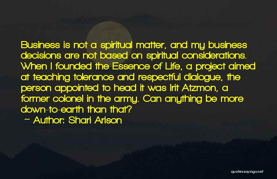 Spiritual Teaching Quotes By Shari Arison