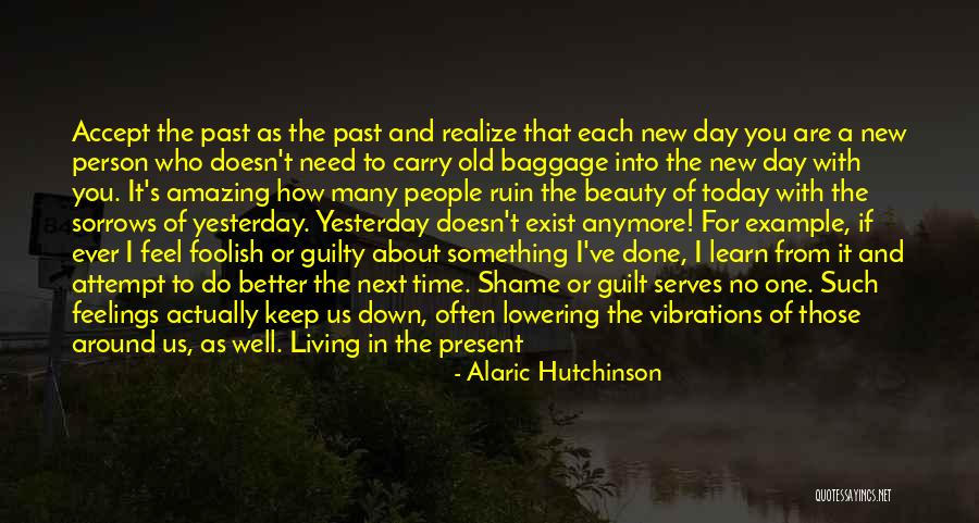 Spiritual Thought Of The Day Quotes By Alaric Hutchinson