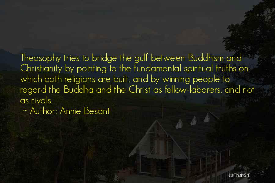 Spiritual Truths Quotes By Annie Besant