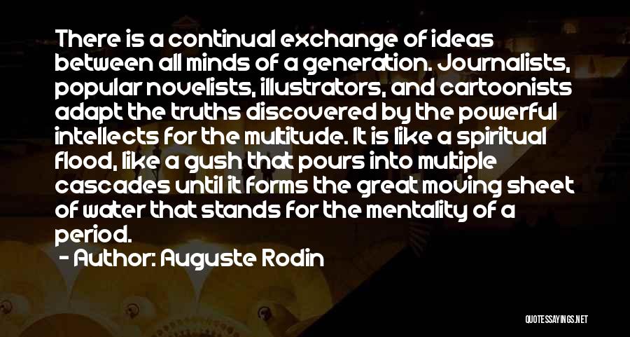 Spiritual Truths Quotes By Auguste Rodin