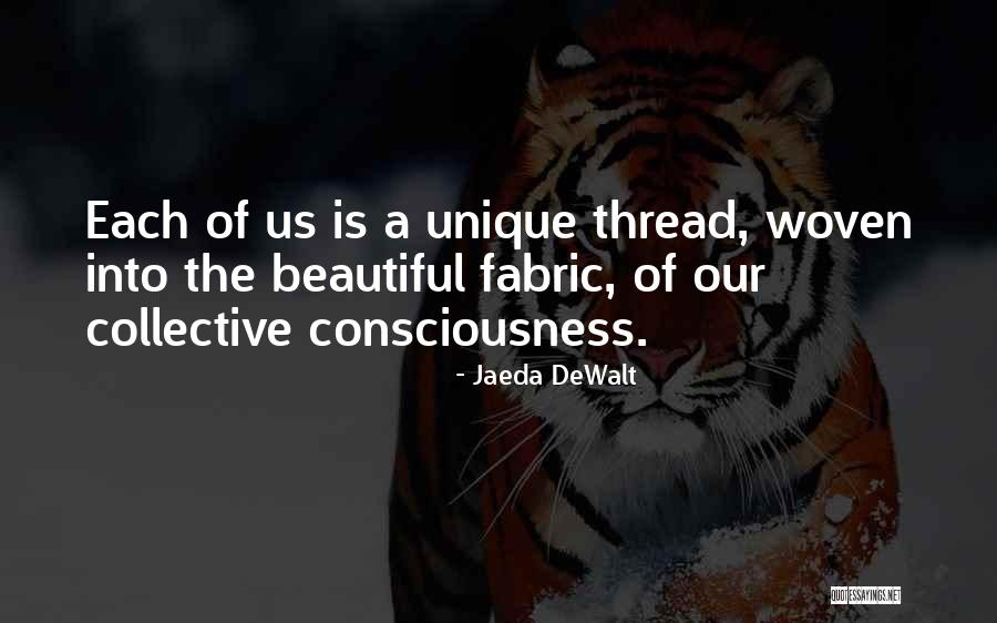 Spiritual Unity Quotes By Jaeda DeWalt Spiritual Unity Quotes By Jaeda DeWalt