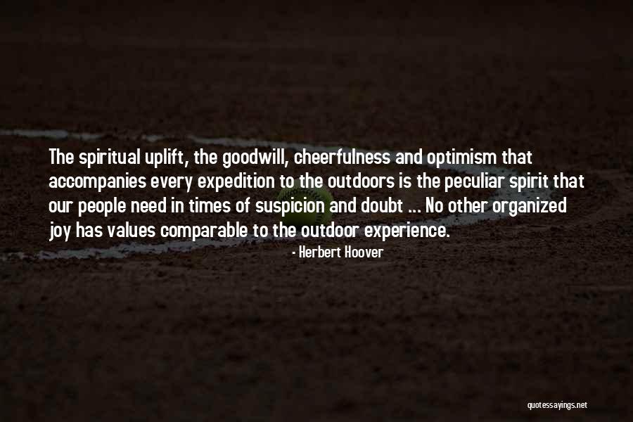 Spiritual Uplifting Quotes By Herbert Hoover Spiritual Uplifting Quotes By Herbert Hoover
