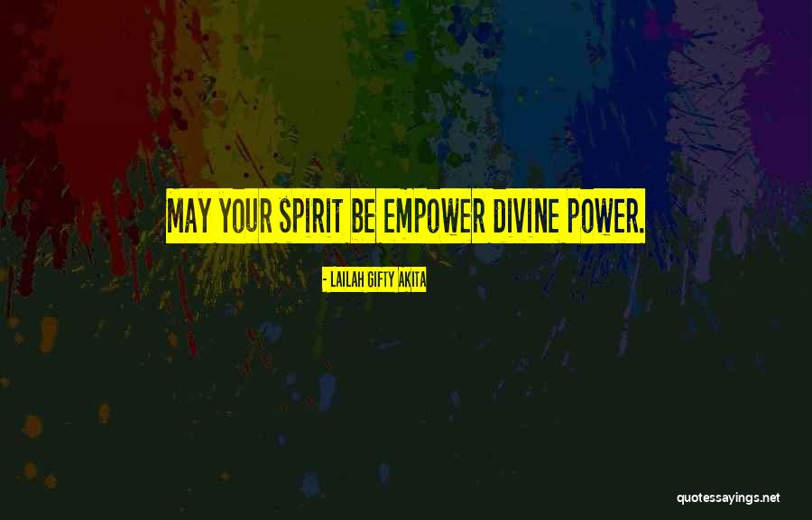Spiritual Uplifting Quotes By Lailah Gifty Akita Spiritual Uplifting Quotes By Lailah Gifty Akita