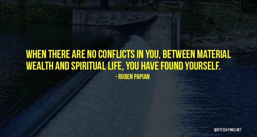 Spiritual Wealth Quotes By Ruben Papian Spiritual Wealth Quotes By Ruben Papian