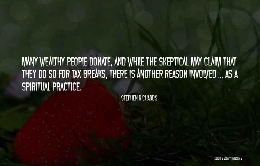 Spiritual Wealth Quotes By Stephen Richards Spiritual Wealth Quotes By Stephen Richards