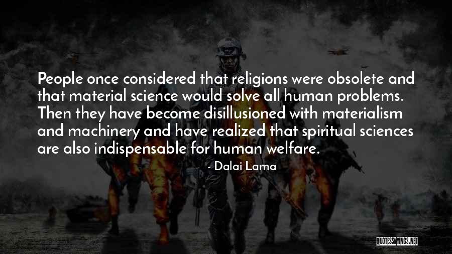 Spiritual Welfare Quotes By Dalai Lama