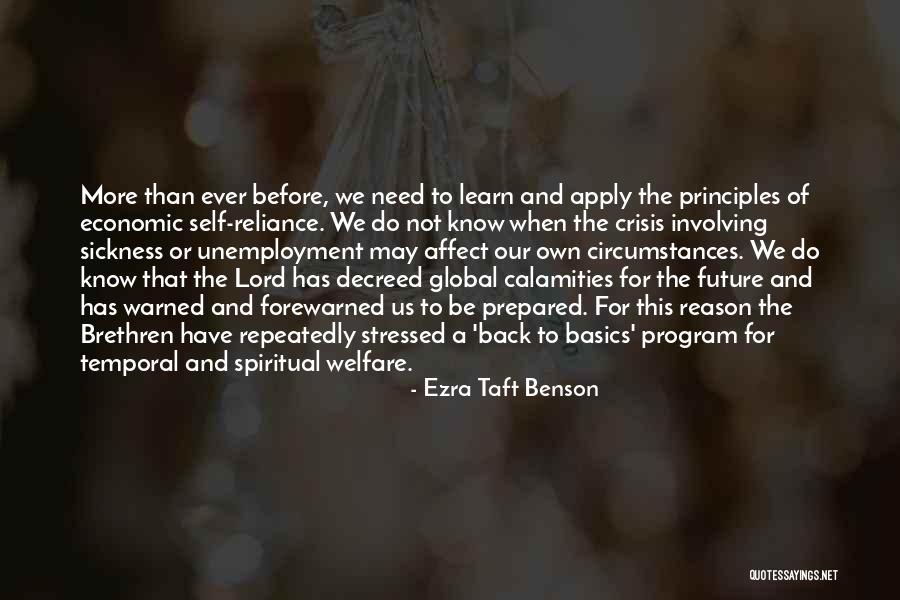 Spiritual Welfare Quotes By Ezra Taft Benson