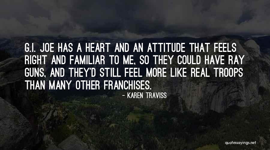 Spiritual Welfare Quotes By Karen Traviss