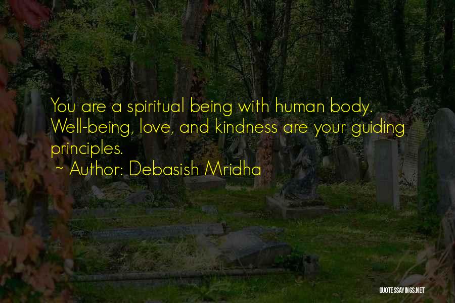 Spiritual Well Being Quotes By Debasish Mridha