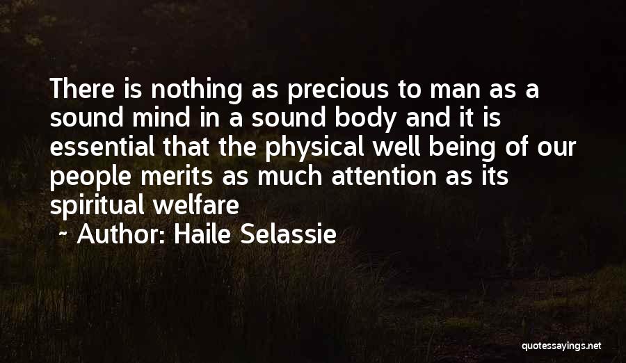 Spiritual Well Being Quotes By Haile Selassie