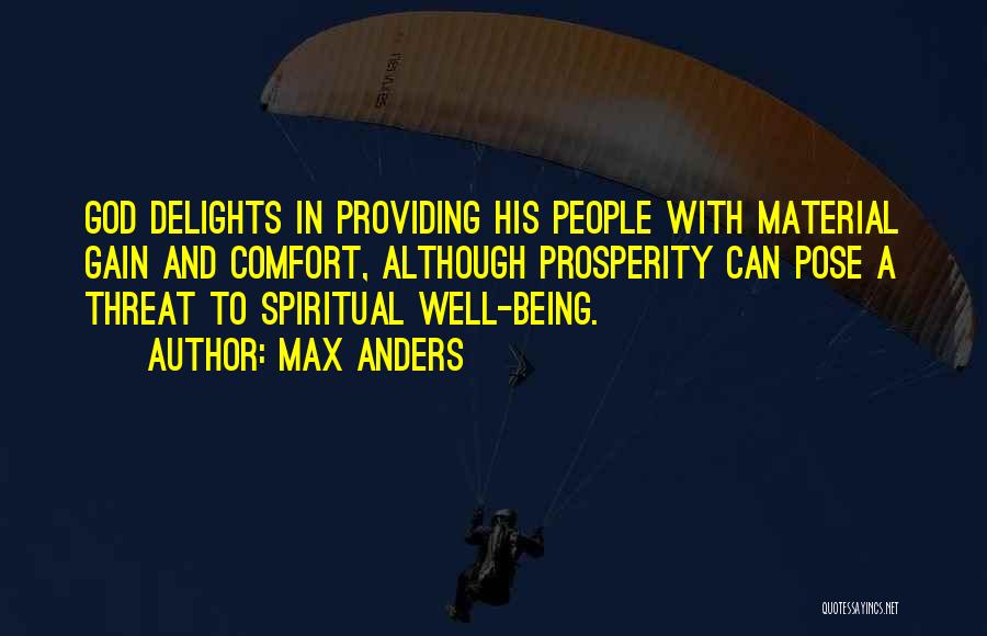 Spiritual Well Being Quotes By Max Anders