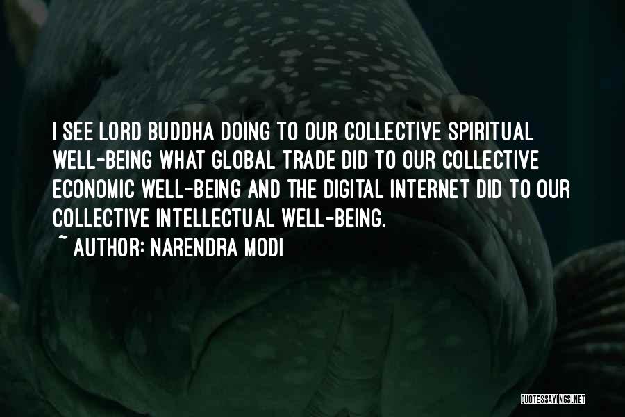 Spiritual Well Being Quotes By Narendra Modi