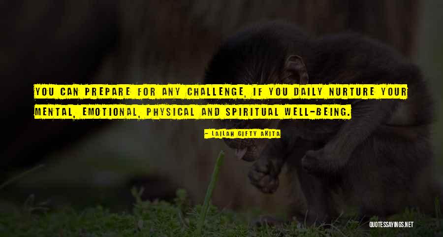 Spiritual Wellness Quotes By Lailah Gifty Akita Spiritual Wellness Quotes By Lailah Gifty Akita