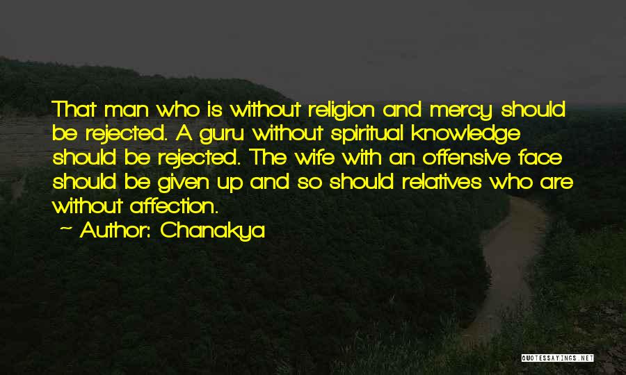 Spiritual Wife Quotes By Chanakya