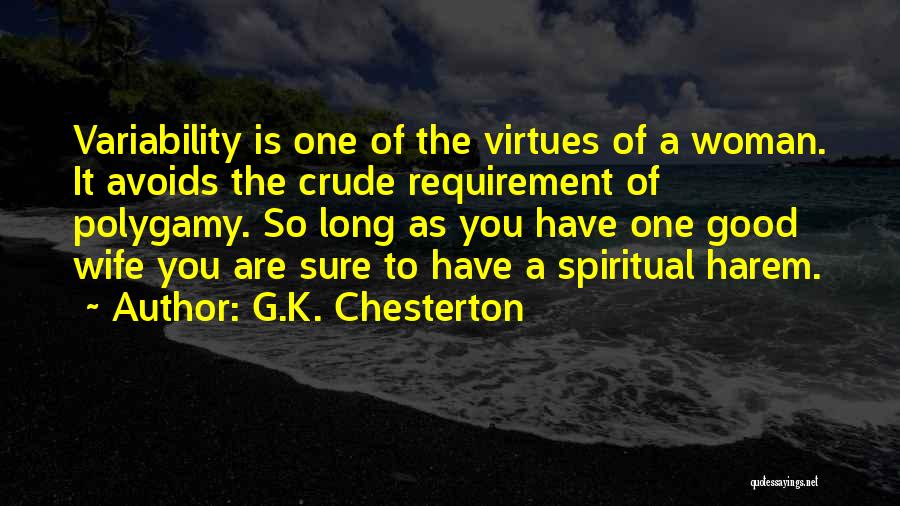 Spiritual Wife Quotes By G.K. Chesterton