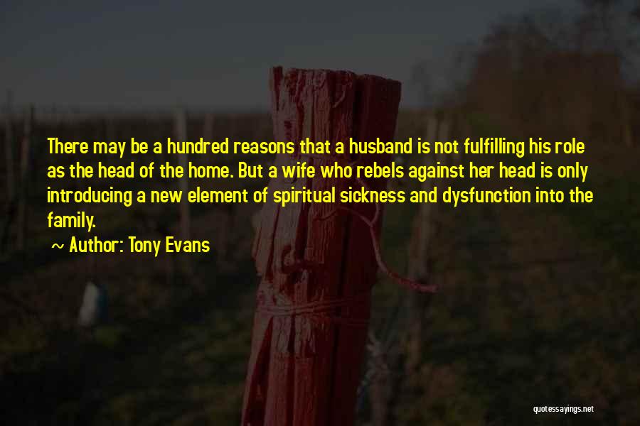 Spiritual Wife Quotes By Tony Evans