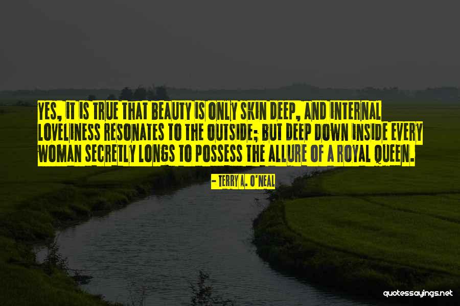 Spiritual Woman Quotes By Terry A. O'Neal Spiritual Woman Quotes By Terry A. O'Neal