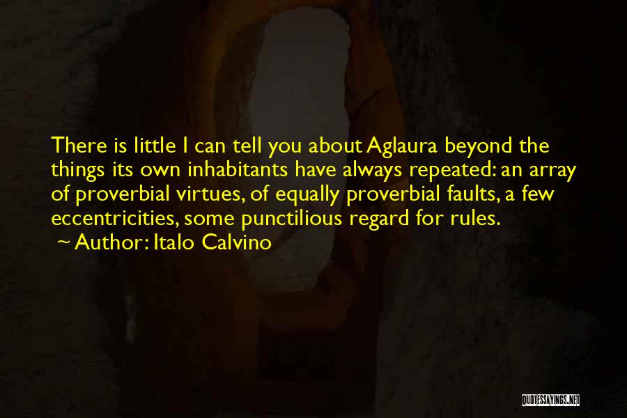 Spiritualism History Quotes By Italo Calvino