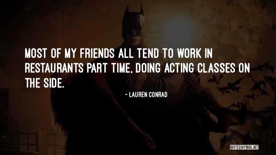 Spiritualist Pathfinder Quotes By Lauren Conrad Spiritualist Pathfinder Quotes By Lauren Conrad