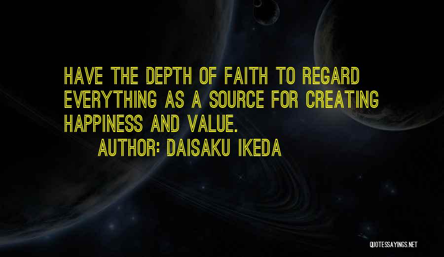 Spirituality And Happiness Quotes By Daisaku Ikeda