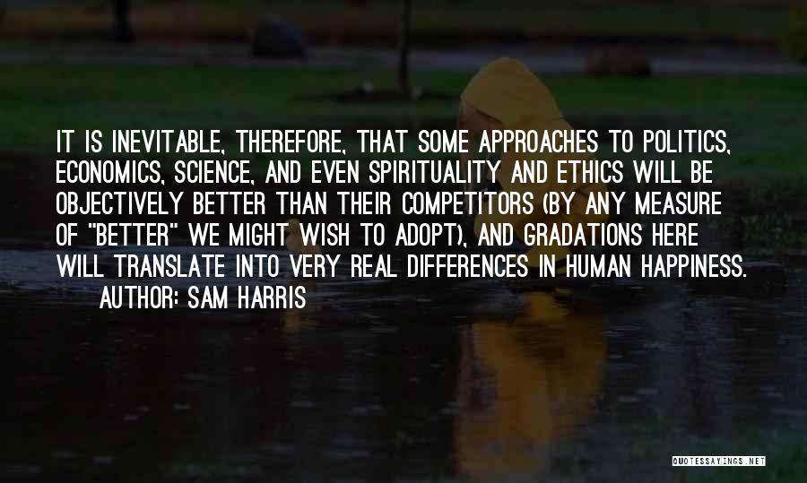 Spirituality And Happiness Quotes By Sam Harris